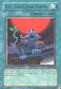 The Shallow Grave trading card from Pharaoh's Servant The Shallow Grave - Pharaoh's Servant YuGiOh trading card