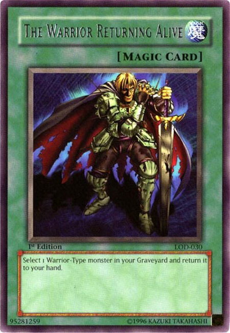The Warrior Returning Alive - Legacy of Darkness YuGiOh trading card