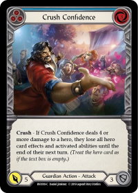 Crush Confidence (Blue) - Hero Deck: Bravo (BVO) #BVO018 - Common Flesh and Blood Trading Card