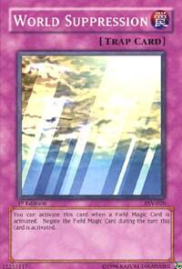 World Suppression trading card from Pharaoh's Servant World Suppression - Pharaoh's Servant YuGiOh trading card
