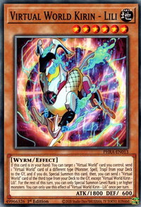 Virtual World Kirin - Lili - Phantom Rage (PHRA) #PHRA-EN013 - Common / Short Print YuGiOh Trading Card