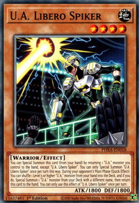 U.A. Libero Spiker - Phantom Rage (PHRA) #PHRA-EN018 - Common / Short Print YuGiOh Trading Card