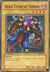 Dark Titan of Terror - Starter Deck: Kaiba (SDK) #SDK-014 - Common / Short Print YuGiOh Trading Card