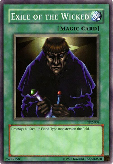 Exile of the Wicked trading card from Tournament Pack 2 Exile of the Wicked - Tournament Pack 2 YuGiOh trading card
