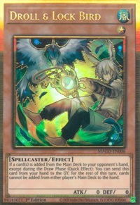 Droll & Lock Bird - Maximum Gold (MAGO) #MAGO-EN006 - Premium Gold Rare YuGiOh Trading Card