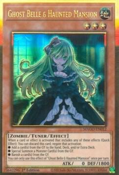 Ghost Belle & Haunted Mansion - Maximum Gold YuGiOh trading card