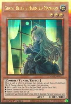 Ghost Belle & Haunted Mansion (Alternate Art) trading card from Maximum Gold Ghost Belle & Haunted Mansion (Alternate Art) - Maximum Gold YuGiOh trading card