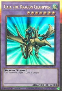 Gaia the Dragon Champion - Maximum Gold (MAGO) #MAGO-EN025 - Premium Gold Rare YuGiOh Trading Card