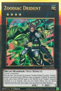 Zoodiac Drident - Maximum Gold (MAGO) #MAGO-EN036 - Premium Gold Rare YuGiOh Trading Card