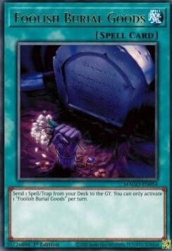 Foolish Burial Goods trading card from Maximum Gold Foolish Burial Goods - Maximum Gold YuGiOh trading card