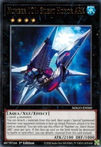 Number 101: Silent Honor ARK - Maximum Gold (MAGO) #MAGO-EN060 - Rare YuGiOh Trading Card