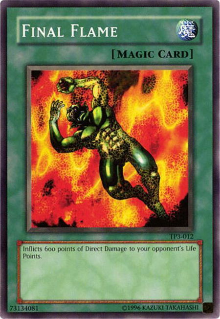Final Flame trading card from Tournament Pack 3 Final Flame - Tournament Pack 3 YuGiOh trading card