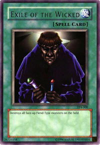 Exile of the Wicked - Tournament Pack 4 (TP4) #TP4-008 - Rare YuGiOh Trading Card