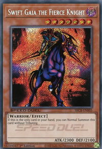 Swift Gaia the Fierce Knight (Secret) - Speed Duel: Battle City Box (SBCB) #SBCB-EN005 - Secret Rare YuGiOh Trading Card