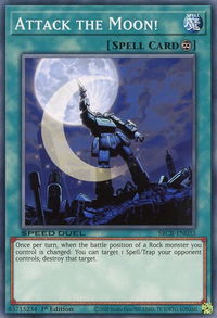 Attack the Moon! - Speed Duel: Battle City Box (SBCB) #SBCB-EN033 - Common / Short Print YuGiOh Trading Card