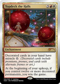 Topdeck the Halls - Special Occasion (SPECIAL) #1 - Promo Magic: The Gathering Trading Card