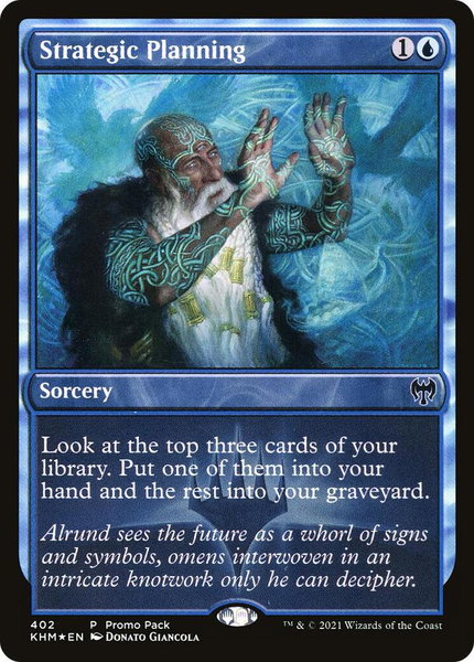 Strategic Planning trading card from Promo Pack: Kaldheim Strategic Planning - Promo Pack: Kaldheim Magic: The Gathering trading card