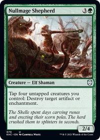 Nullmage Shepherd - Commander: Kaldheim (KHC) #70 - Uncommon Magic: The Gathering Trading Card