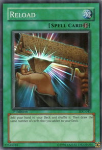Reload - Invasion of Chaos (IOC) #IOC-045 - Super Rare YuGiOh Trading Card