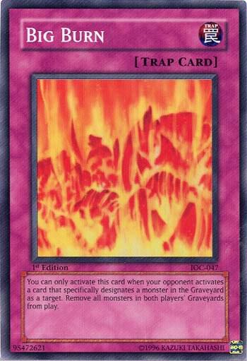 Big Burn trading card from Invasion of Chaos Big Burn - Invasion of Chaos YuGiOh trading card
