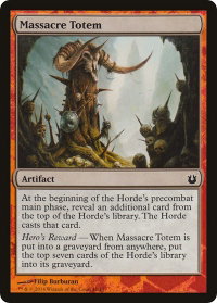 Massacre Totem - Hero's Path Promos (HERO) #12 - Special Magic: The Gathering Trading Card