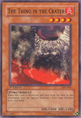 The Thing in the Crater - Invasion of Chaos YuGiOh trading card