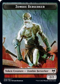 Zombie Berserker Token - Kaldheim (KHM) #9 - Token Magic: The Gathering Trading Card