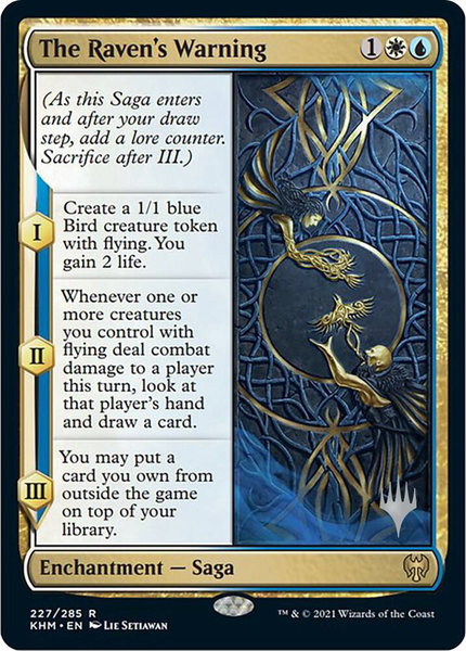 The Raven's Warning trading card from Promo Pack: Kaldheim The Raven's Warning - Promo Pack: Kaldheim Magic: The Gathering trading card