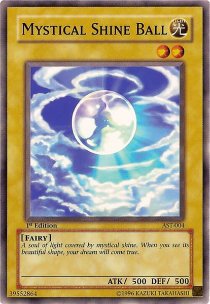 Mystical Shine Ball trading card from Ancient Sanctuary Mystical Shine Ball - Ancient Sanctuary YuGiOh trading card