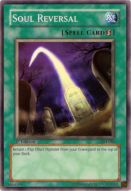 Soul Reversal - Ancient Sanctuary YuGiOh trading card