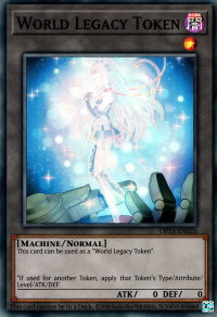 Token: World Legacy - OTS Tournament Pack 15 (OP15) #OP15-EN026 - Super Rare YuGiOh Trading Card