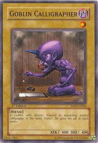 Goblin Calligrapher - Soul of the Duelist (SOD) #SOD-EN004 - Common / Short Print YuGiOh Trading Card