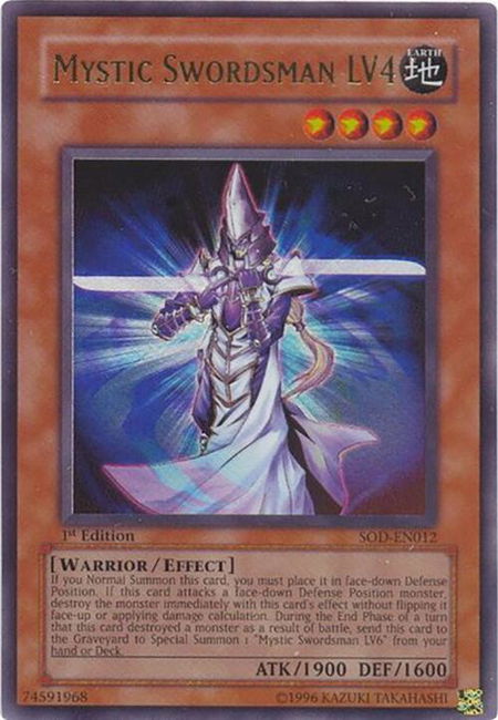 Mystic Swordsman LV4 - Soul of the Duelist YuGiOh trading card