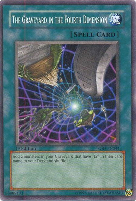 The Graveyard in the Fourth Dimension - Soul of the Duelist YuGiOh trading card