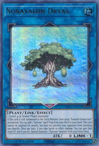 Sunavalon Dryas - Ghosts From the Past (GFTP) #GFTP-EN018 - Ultra Rare YuGiOh Trading Card