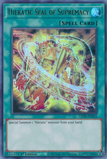 Hieratic Seal of Supremacy - Ghosts From the Past YuGiOh trading card
