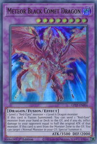 Meteor Black Comet Dragon - Ghosts From the Past (GFTP) #GFTP-EN096 - Ultra Rare YuGiOh Trading Card