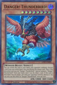 Danger! Thunderbird! - Ghosts From the Past (GFTP) #GFTP-EN090 - Ultra Rare YuGiOh Trading Card