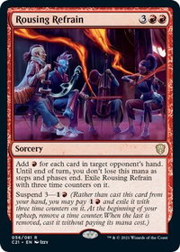 Rousing Refrain - Commander 2021 (C21) #56 - Rare Magic: The Gathering Trading Card