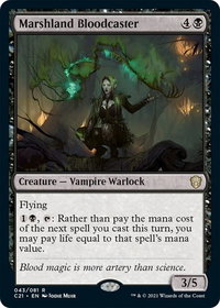Marshland Bloodcaster - Commander 2021 (C21) #43 - Rare Magic: The Gathering Trading Card