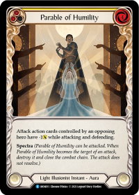 Parable of Humility - Monarch (MON) #MON011 - Rare Flesh and Blood Trading Card