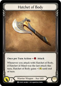 Hatchet of Body - Blitz Deck: Monarch - Boltyn (BOL) #BOL003 - Common Flesh and Blood Trading Card