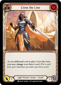 Cross the Line (Red) - Blitz Deck: Monarch - Boltyn (BOL) #BOL013 - Common Flesh and Blood Trading Card