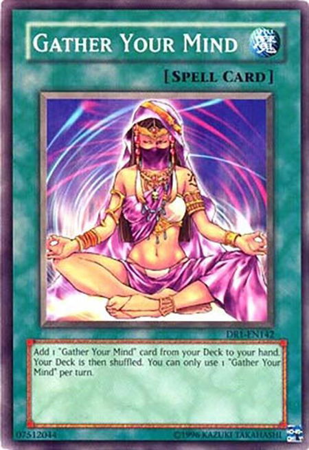 Gather Your Mind trading card from Dark Revelation Volume 1 Gather Your Mind - Dark Revelation Volume 1 YuGiOh trading card