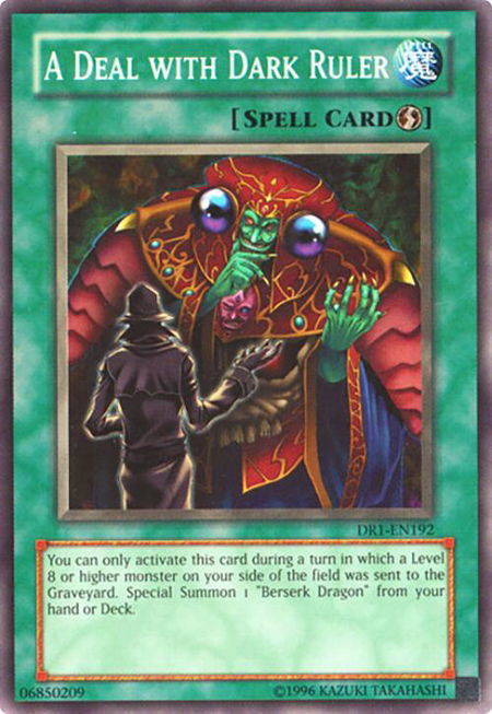 A Deal with Dark Ruler trading card from Dark Revelation Volume 1 A Deal with Dark Ruler - Dark Revelation Volume 1 YuGiOh trading card