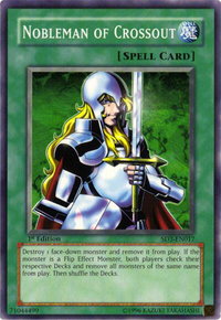 Nobleman of Crossout - Structure Deck: Blaze of Destruction (SD3) #SD3-EN017 - Common / Short Print YuGiOh Trading Card
