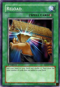 Reload - Structure Deck: Blaze of Destruction (SD3) #SD3-EN023 - Common / Short Print YuGiOh Trading Card