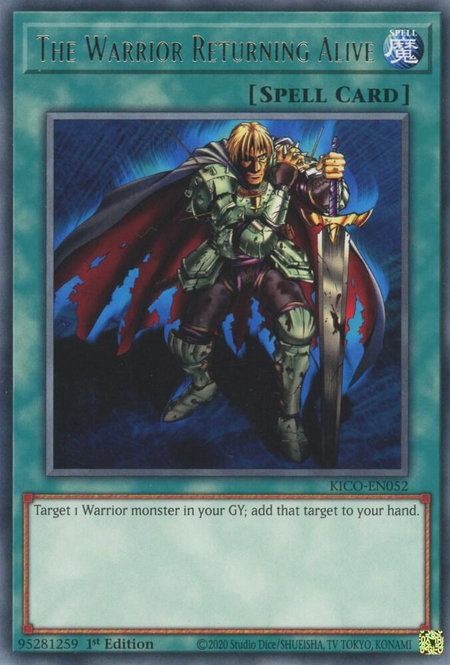 The Warrior Returning Alive - King's Court YuGiOh trading card
