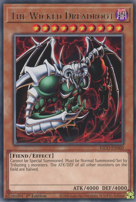 The Wicked Dreadroot - King's Court YuGiOh trading card