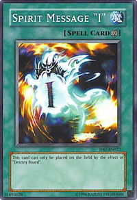 Spirit Message "I" - Dark Beginning 2 (DB2) #DB2-EN022 - Common / Short Print YuGiOh Trading Card